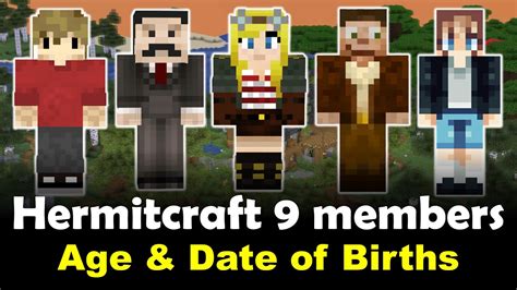 <b>Grian</b> was born on August. . Hermitcraft members ages